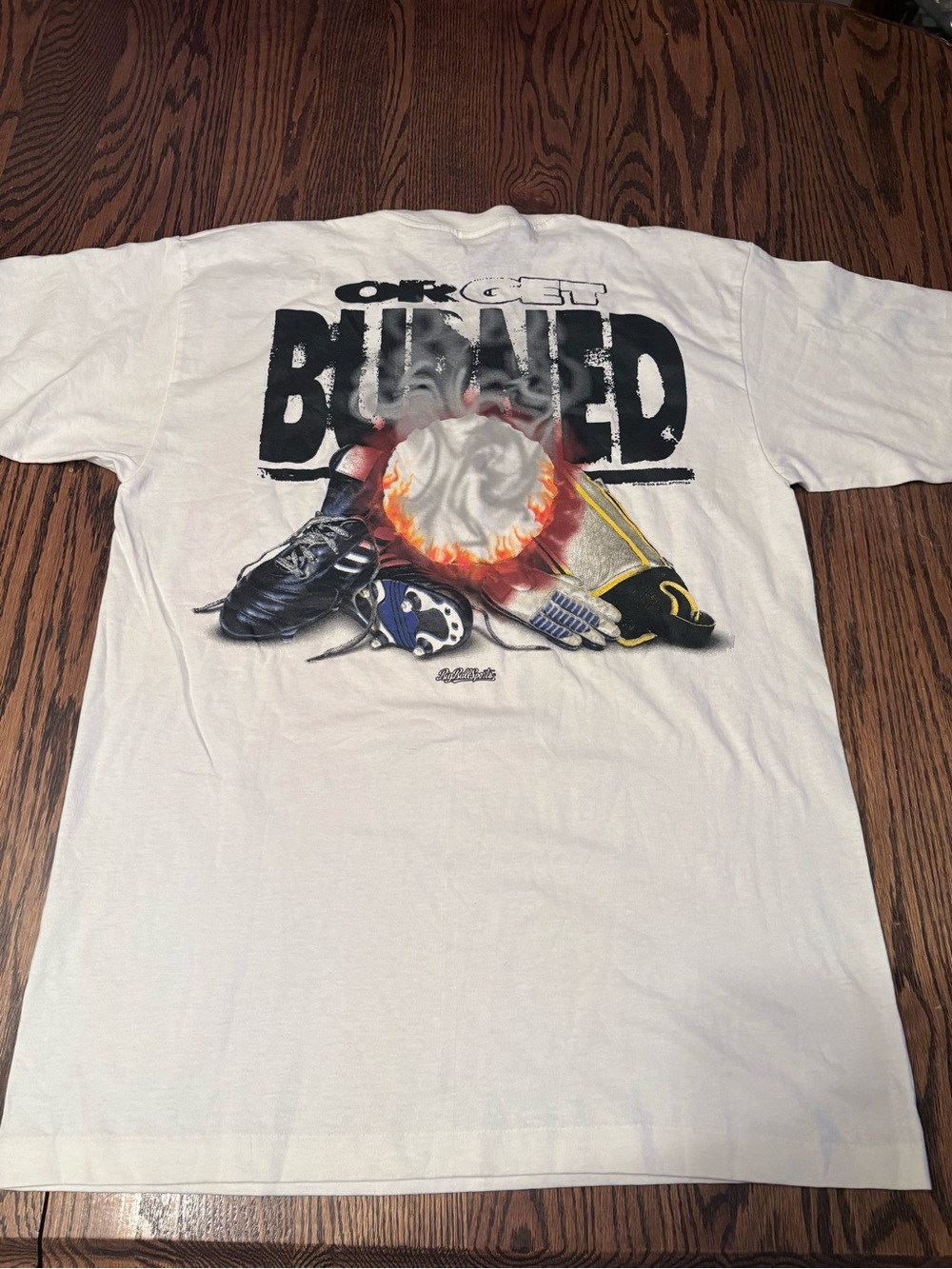 White 'Be Ready or get Burned' Graphic Crew Neck T-Shirt vintage Big Ball Sports